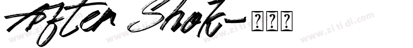 After Shok字体转换